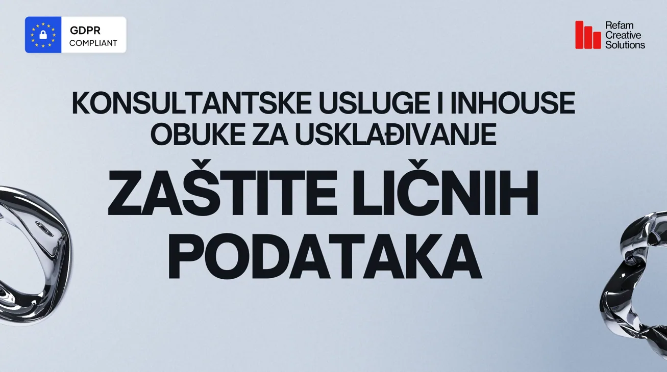 Konsultantske usluge i inhouse obuke za uslađivanje zaštite ličnih podataka